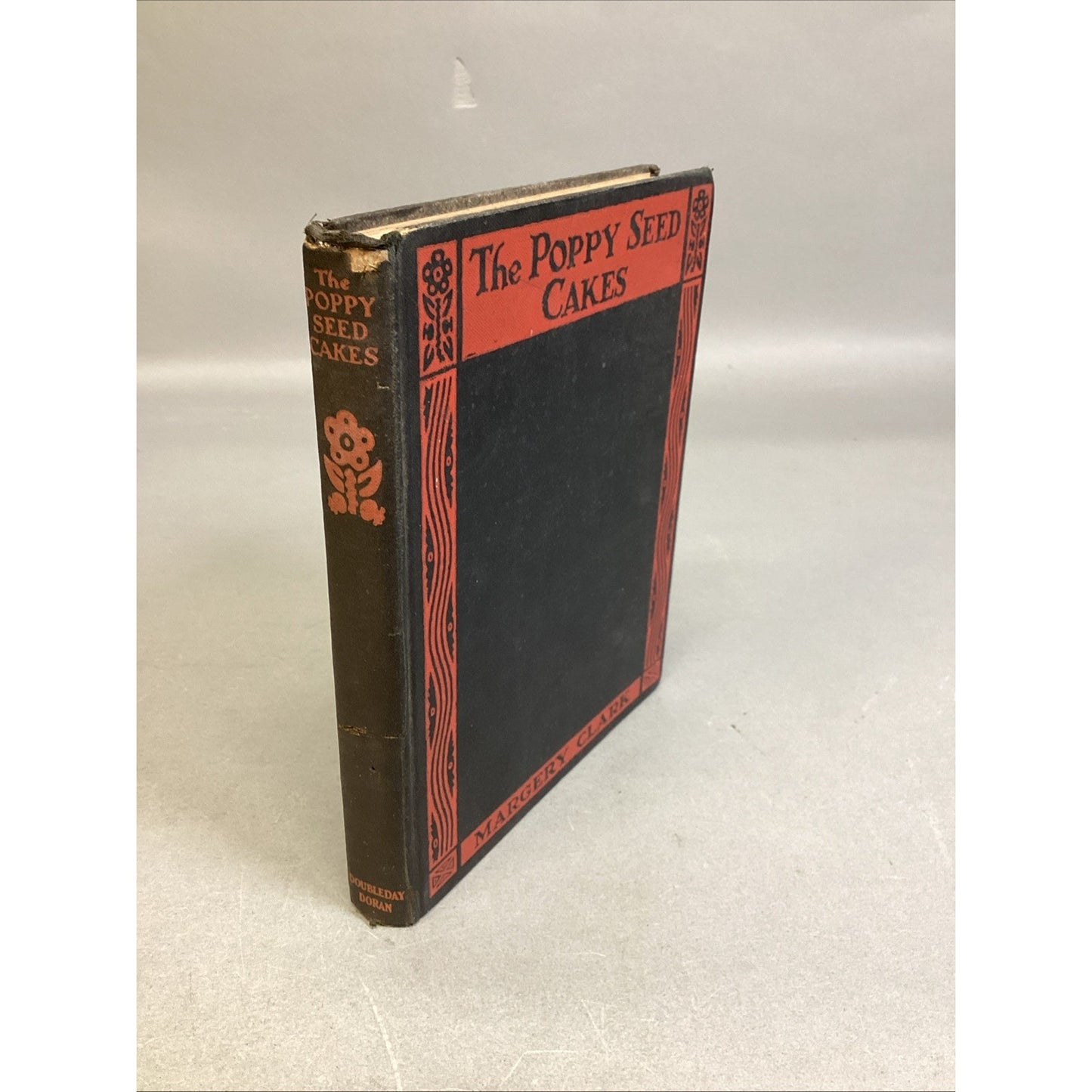 The Poppy Seed Cakes by Margery Clark - Illustrated - 1928 - Children’s Book