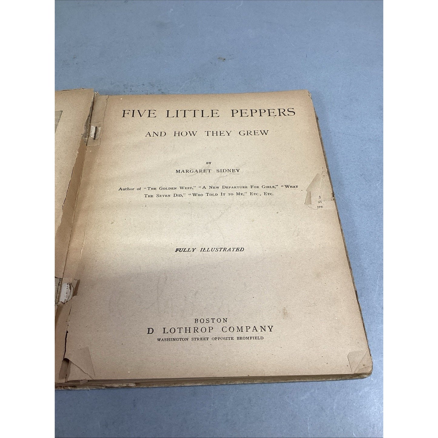 FIVE LITTLE PEPPERS AND HOW THEY GREW. Margaret Sidney Illustrated Antique 1880