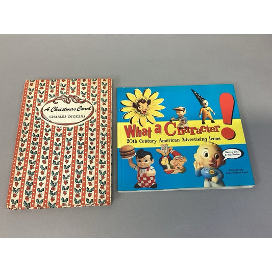 A Christmas Carol By Charles Dickens & What A Character 20th Cent. American Adv