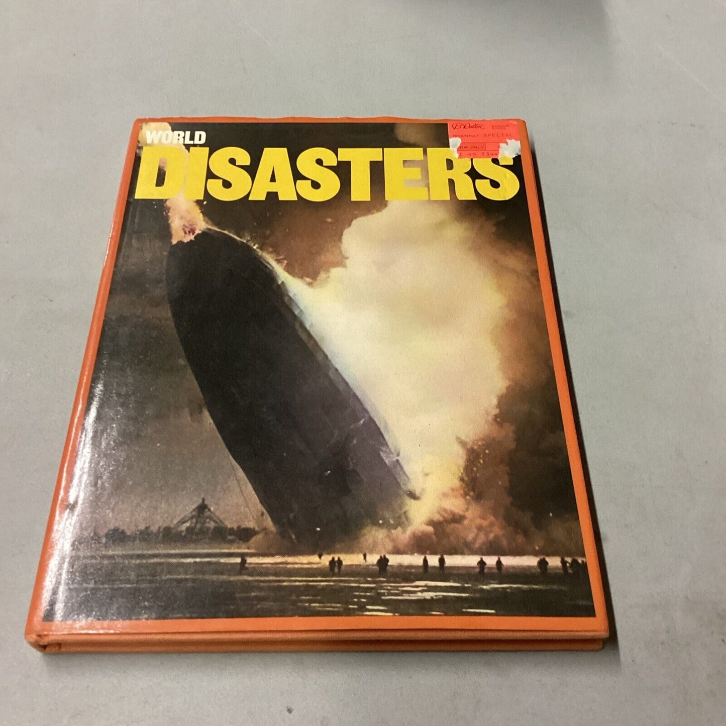 World Disasters Book 1976 & The Dambusters Story Of The Worlds Most Daring Raid