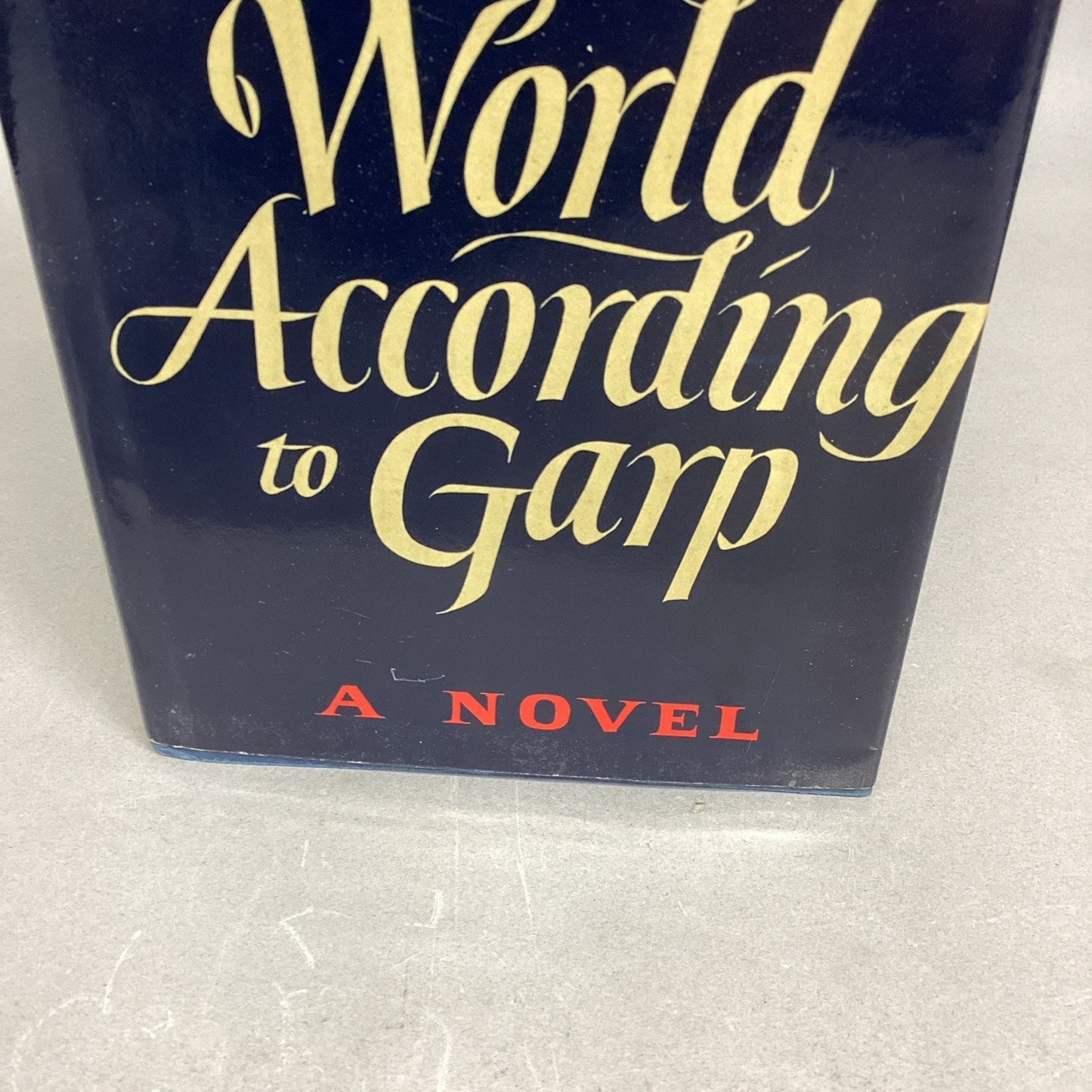 John Irving, The World According to Garp - A Novel - 1978