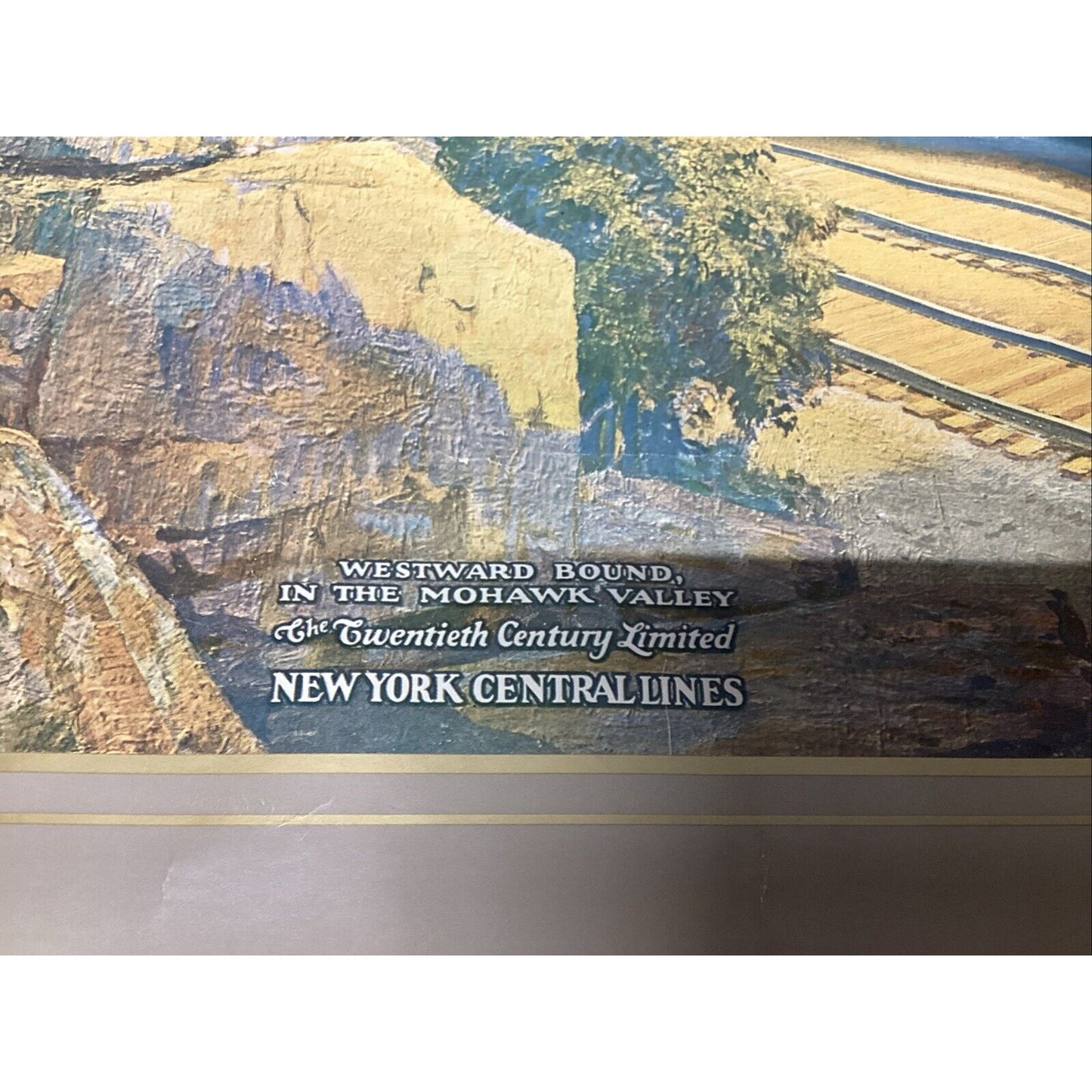 NY Central Railroad -"Westward Bound Mohawk Valley" - 1975 Reproduction - 27x22”