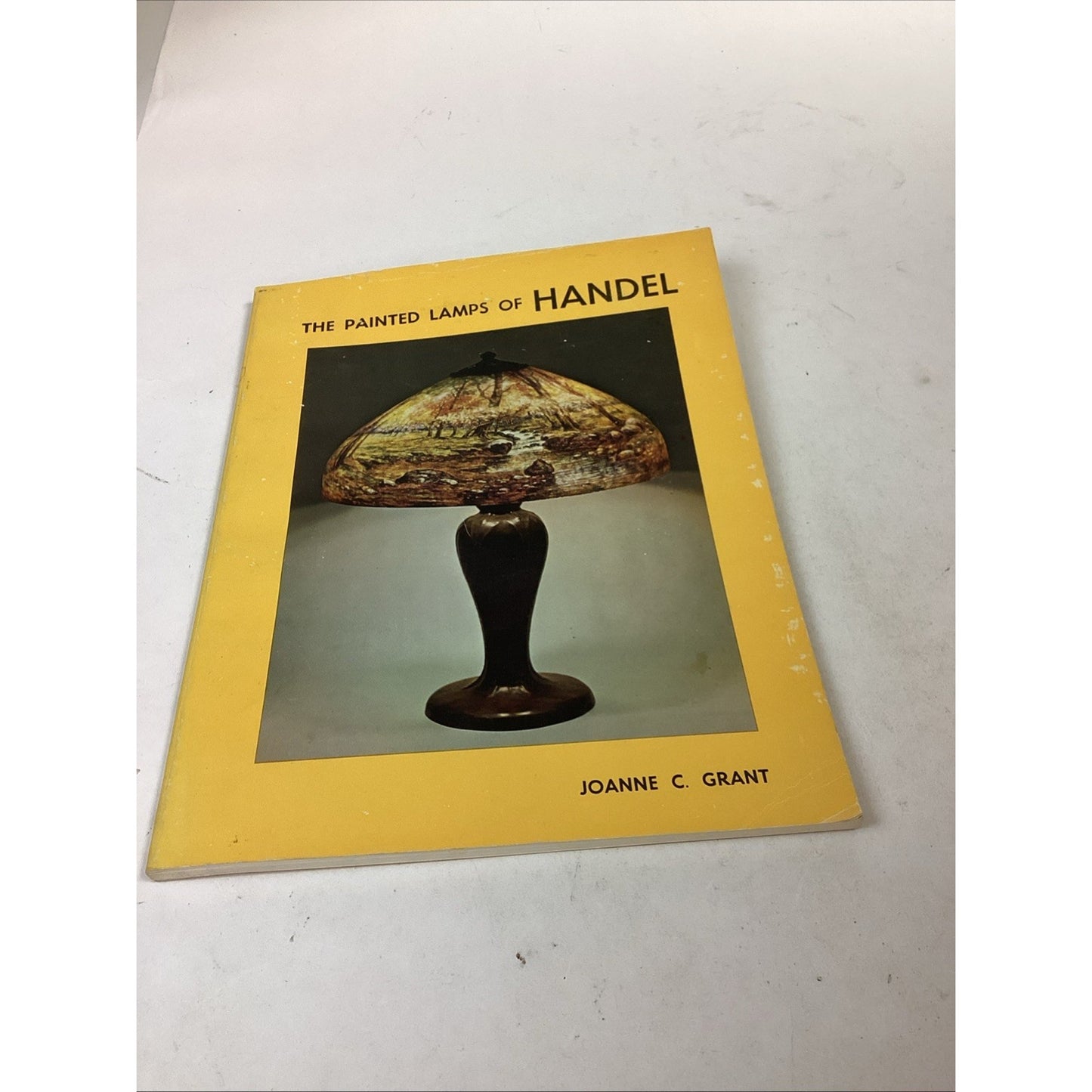 The Painted Lamps of Handel by Joanne C Grant - 1978 - #866/1000