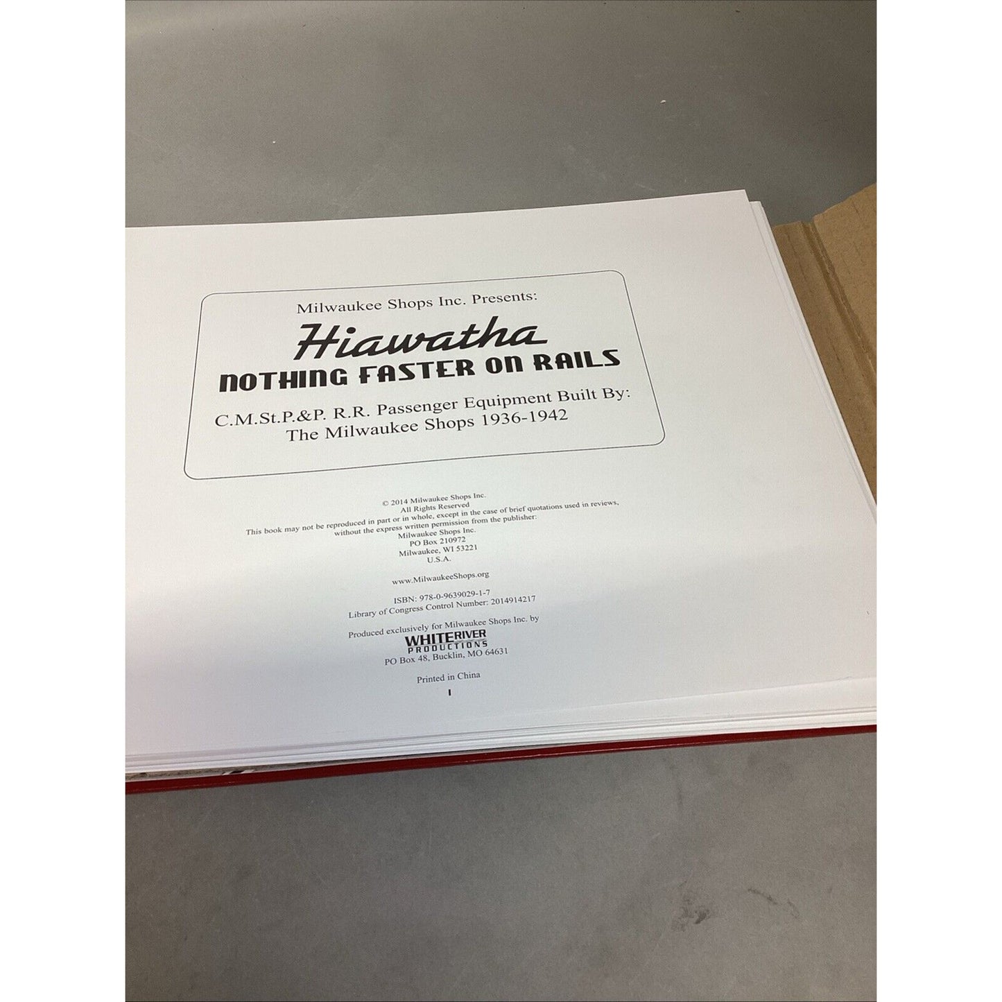 Milwaukee Shops Presents Hiawatha Nothing Faster On Rails Hardcover - 2014
