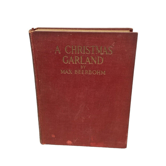A CHRISTMAS GARLAND By Max Beerbohm - From 1918.