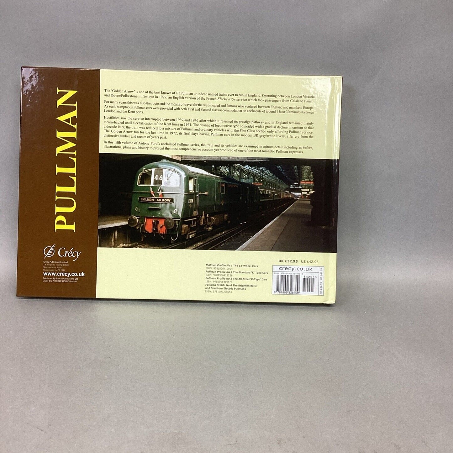 Pullman Profile No.5: The Golden Arrow - Antony M. Ford - 2018