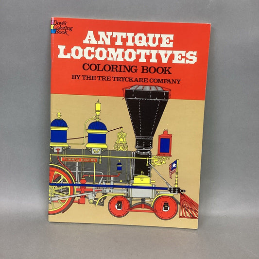 Vintage 1976 Antique Locomotives Coloring Book by Dover - New