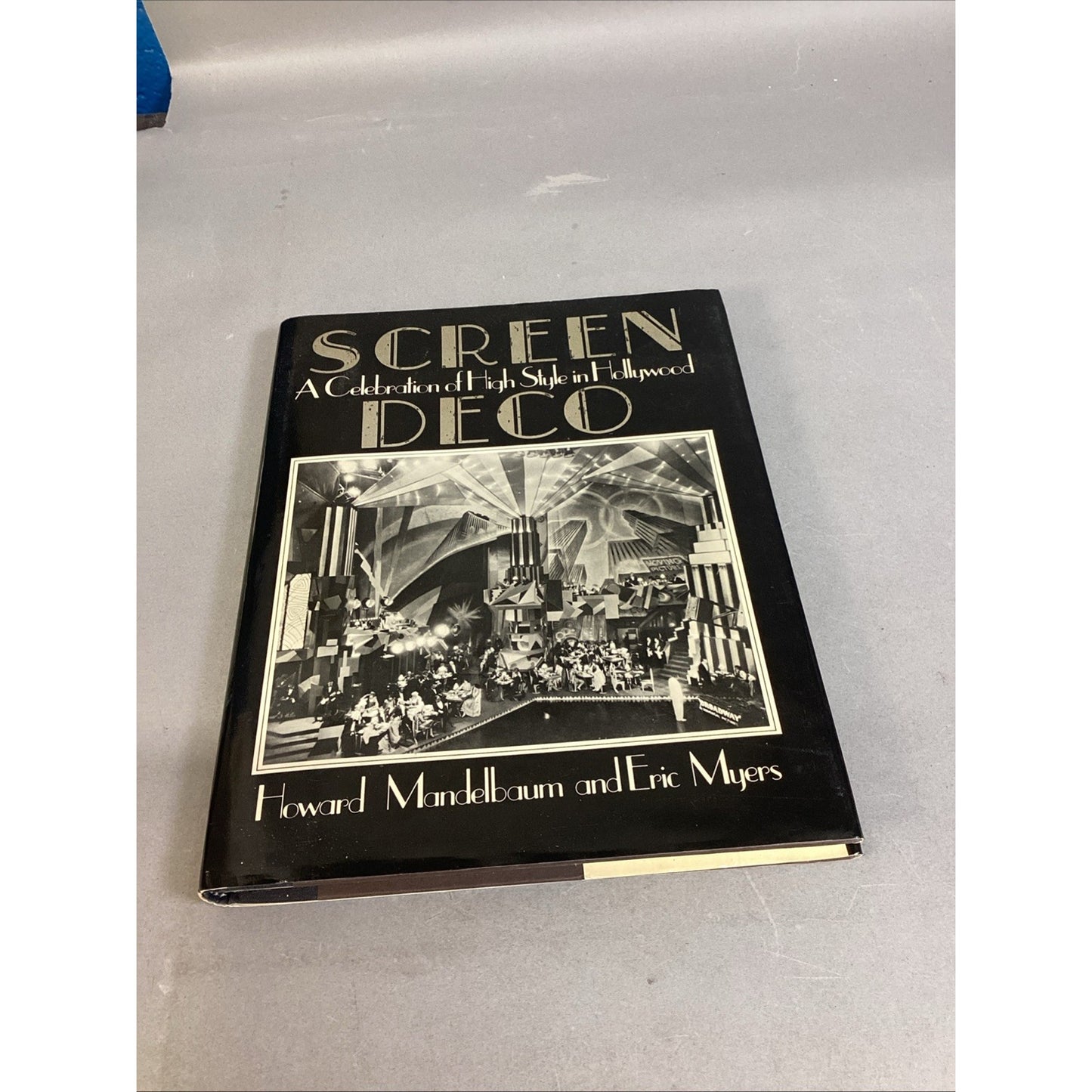 Screen Deco A Celebration of High Style in Hollywood Hardcover Signed By Author