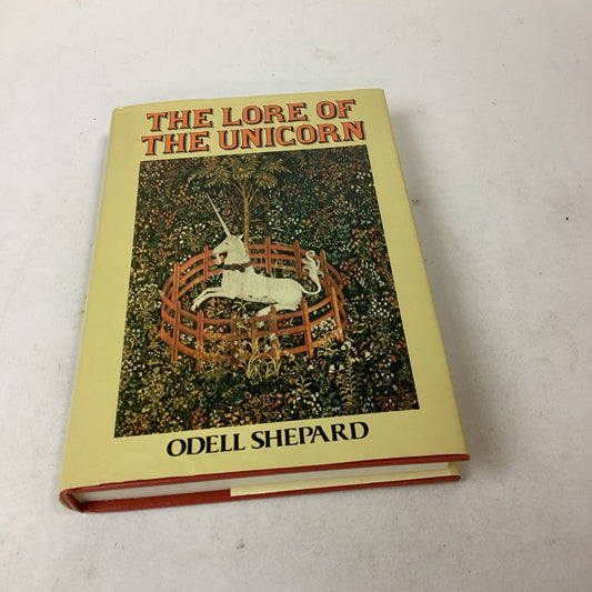 1982 THE LORE OF THE UNICORN VINTAGE MYSTICAL FANTASY MYTHICAL SPIRIT BOOK