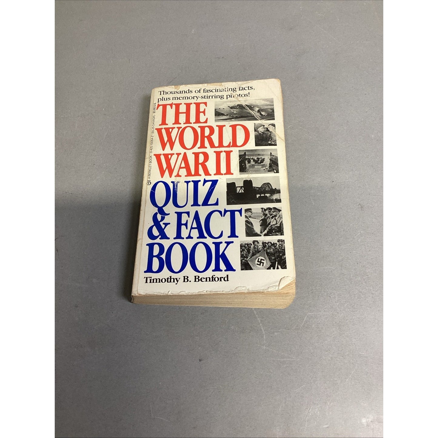 Great Battles Of WWII, Victory Era Of WWII, WWII Quiz & Fact Book & D-Day