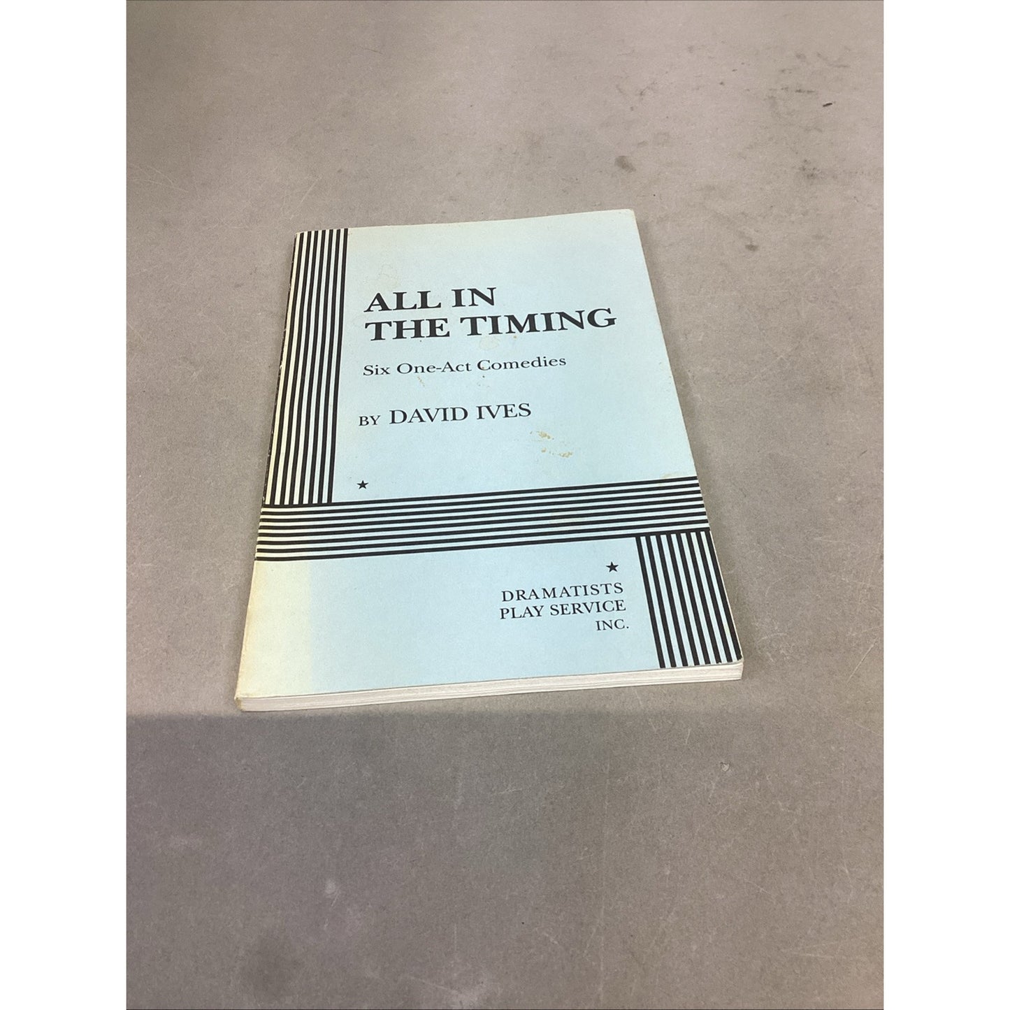 All In The Timing - 6 One Act Comedies & Selected Poems And A Play