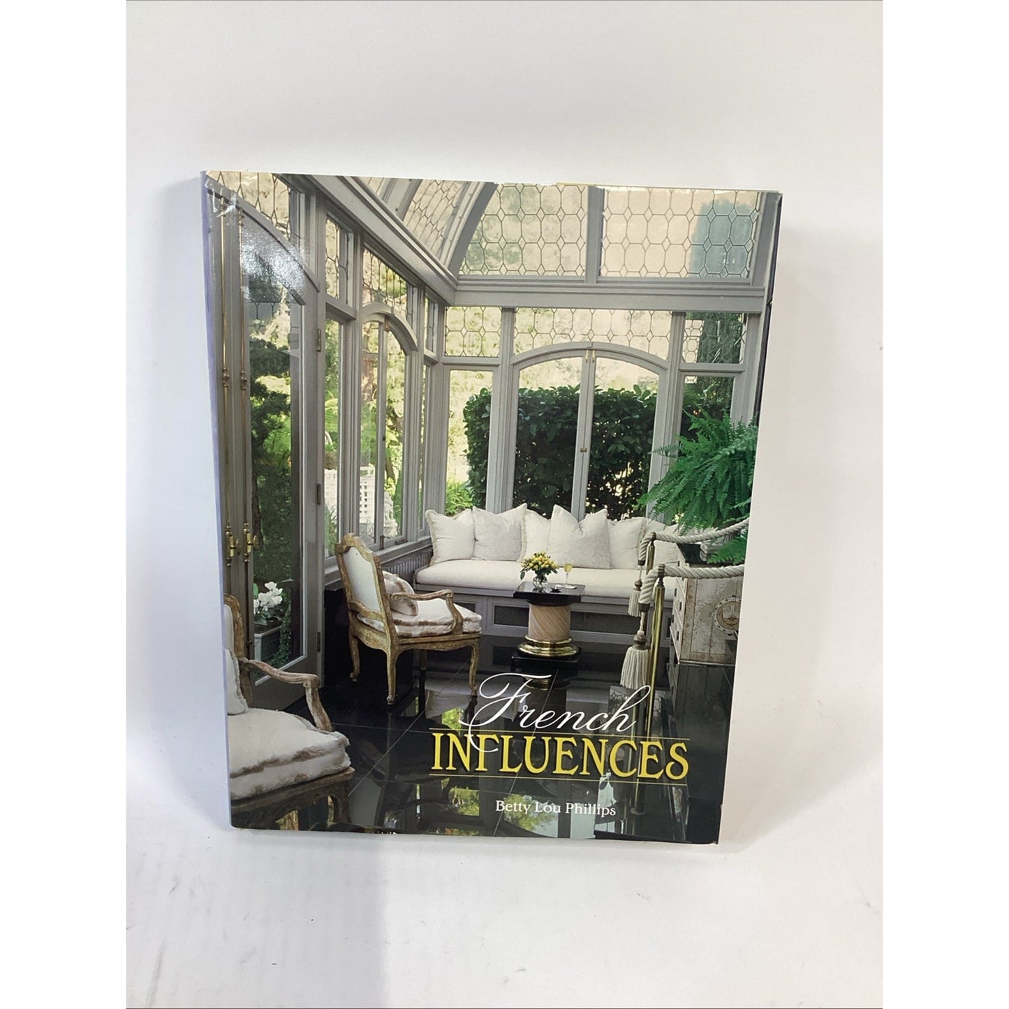 French By Design And French Influencers By Betty Lou Phillips - Hardcovers