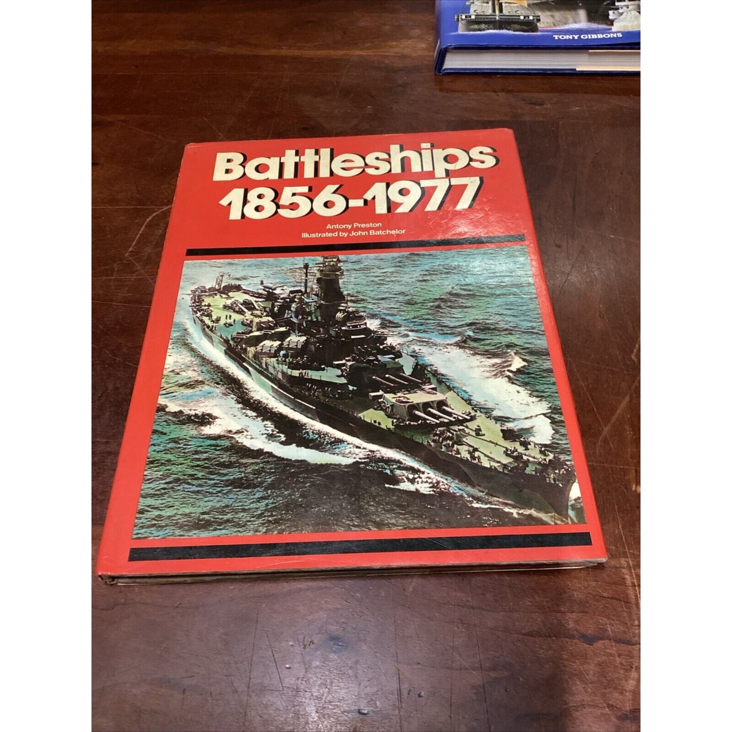 Battleships 1856-1977, Complete Encyclopedia Of Battleships & Great Warships