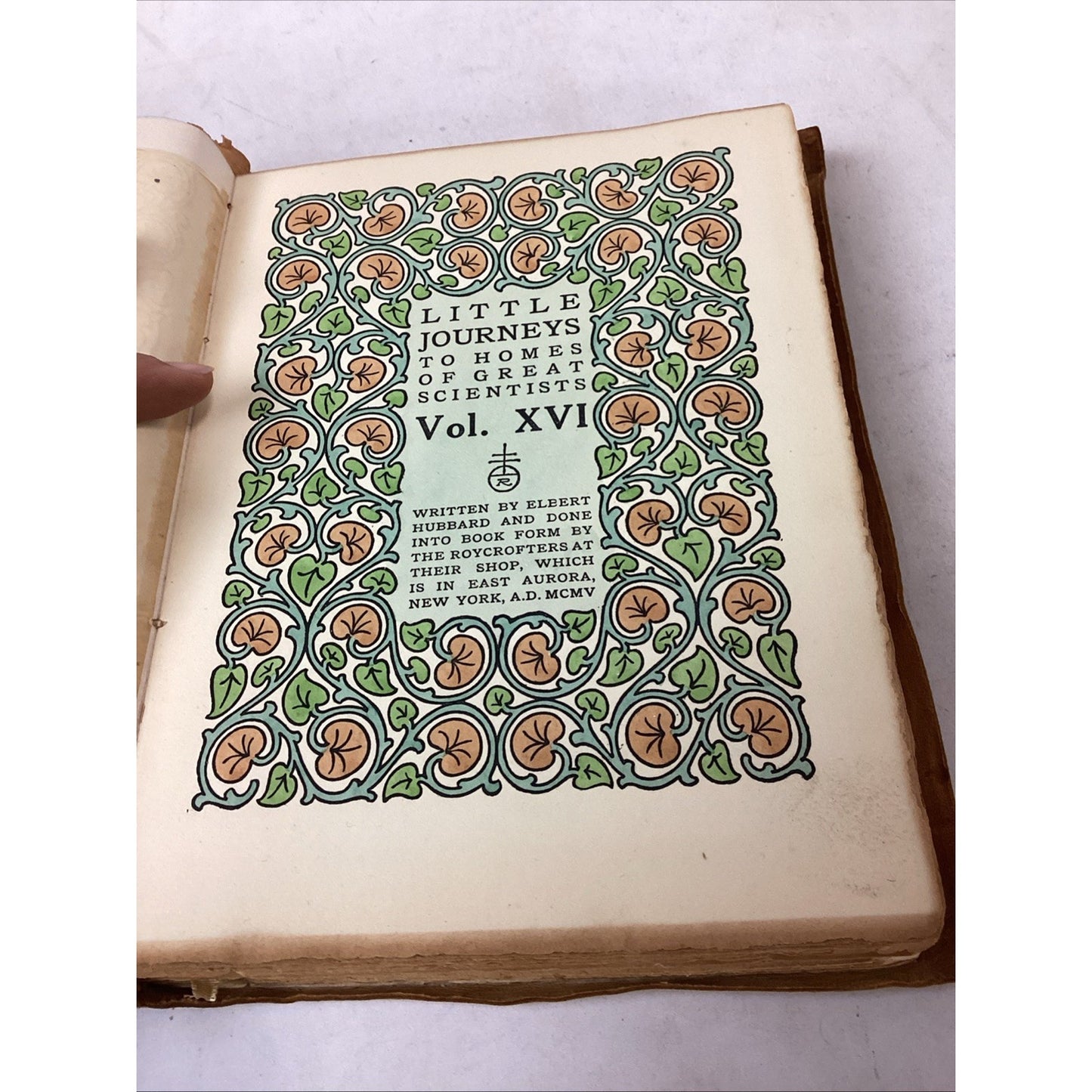 1905 Little Journeys Great Scientists Book I Galileo Newton Darwin & Roycroft