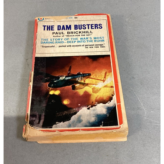 The Dam Busters Paul Brickhill WWII - The War’s Most Daring Raid - 1965