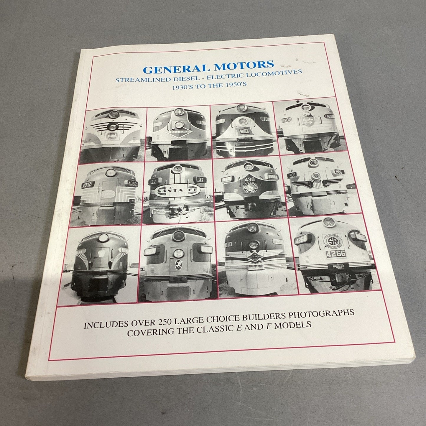 General Motors Streamlined Diesel-Electric Locomotives 1930’s To the 1950’s
