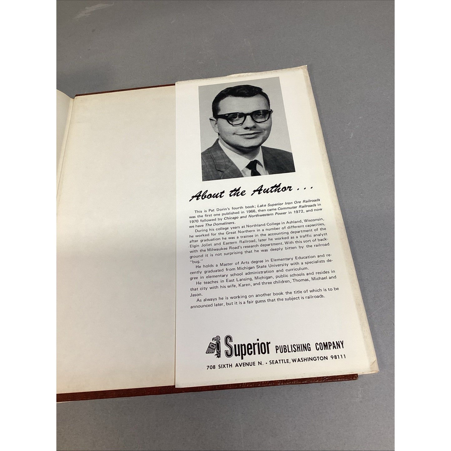 The Domeliners - A Pictorial History Of The Penthouse Trains- Patrick Dorin 1973