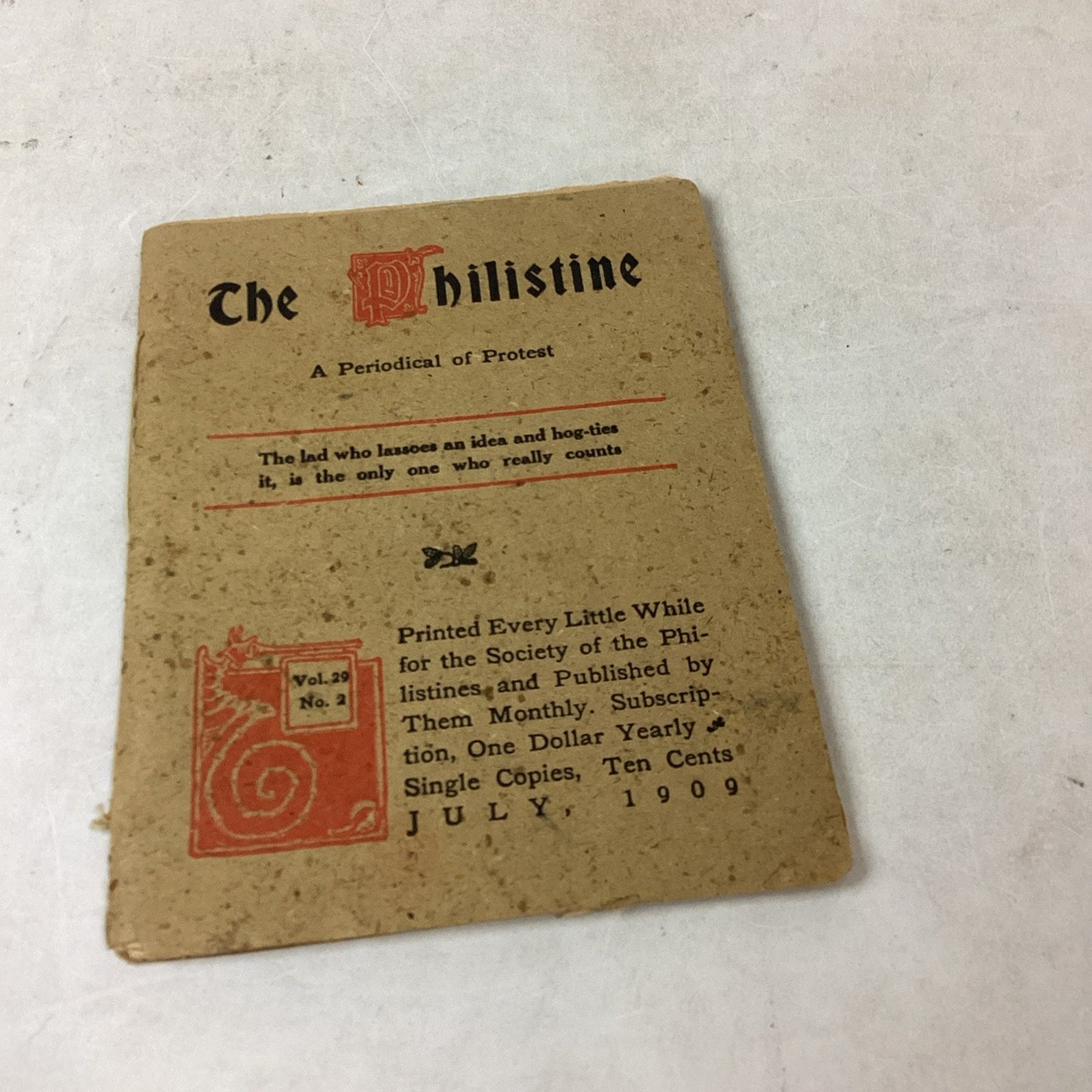 The Philistine Volumes 29 And 12 - And Little Journeys To Homes Of Reformers