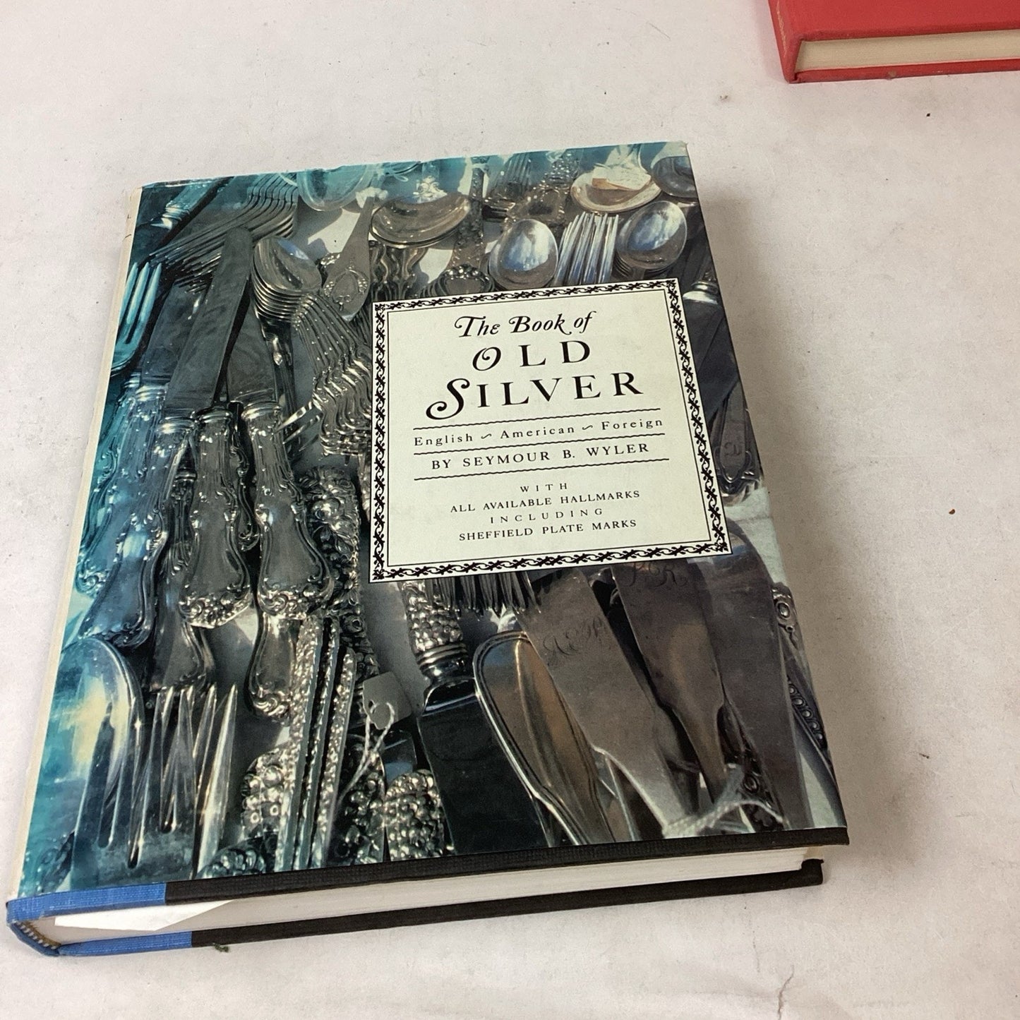 The Book Of Old Silver And Antique Gold And Enamelware In Color - Illustrated