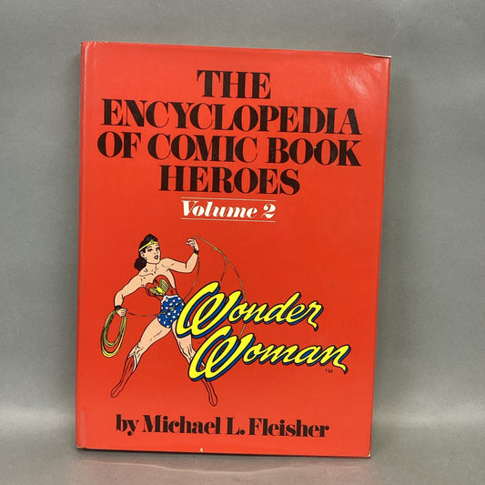 The Encyclopedia of Comic Book Heroes - 500 Entries - 1976 - Hardcover - 253 Pgs