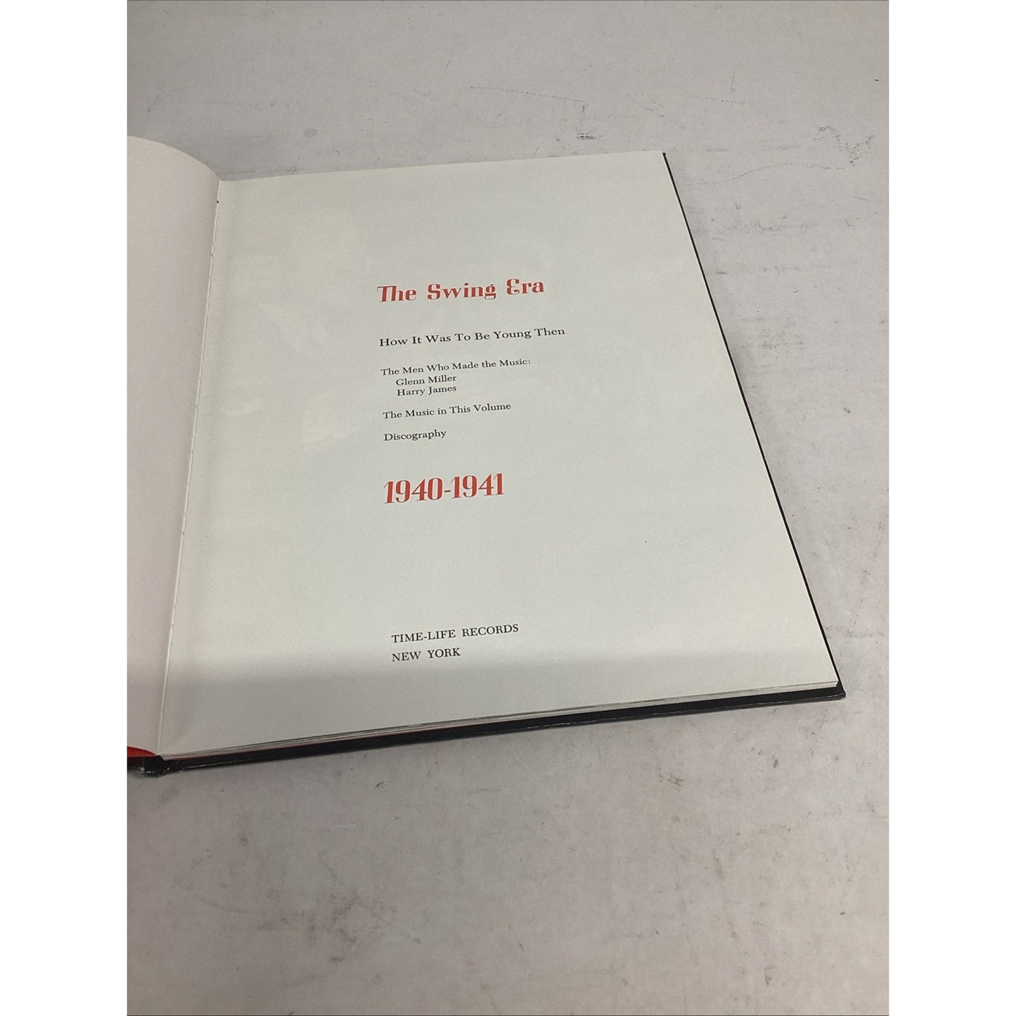 The Swing Era How It Was to Be Young Then Hardcover - Time Life