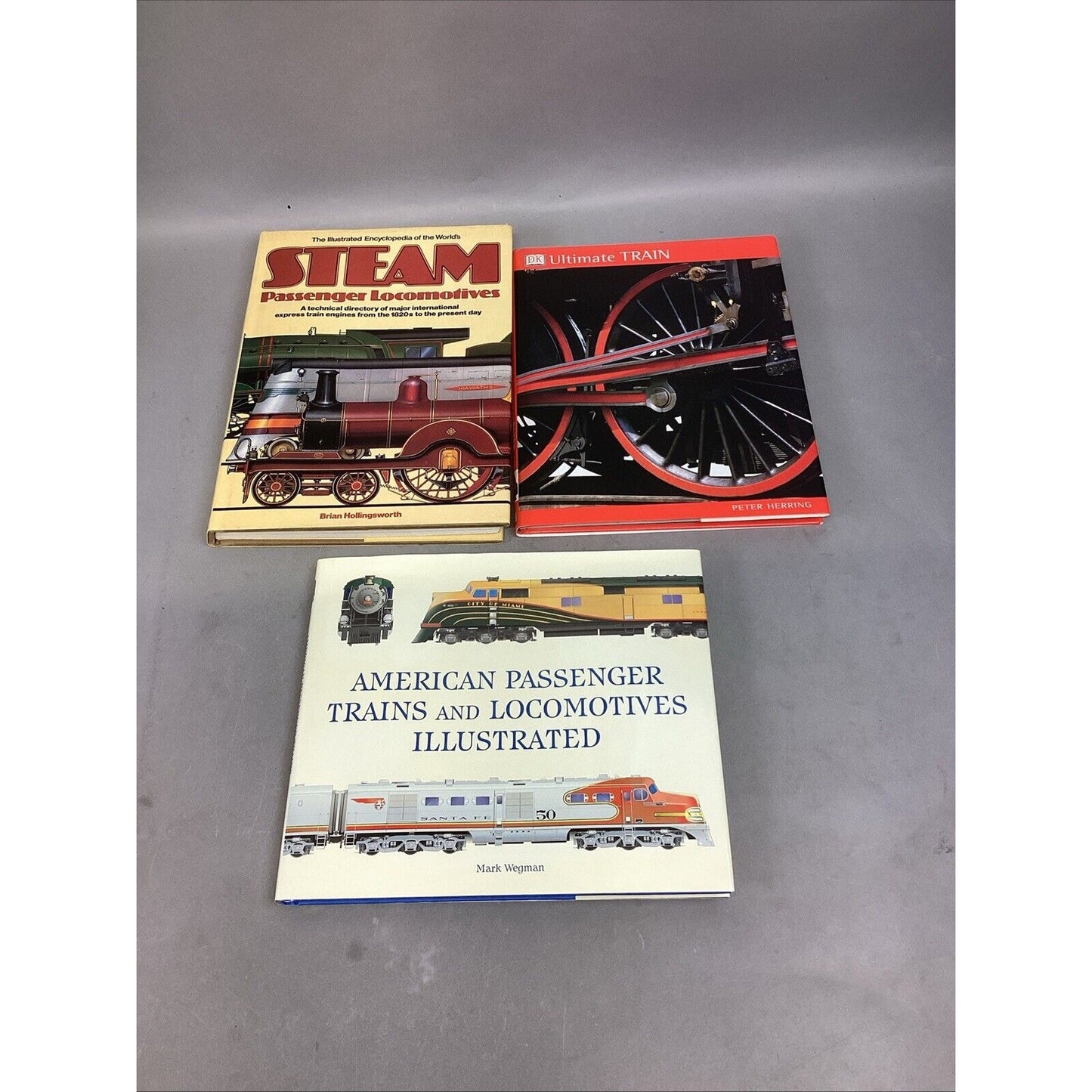 Illustrated Encyclopedia Of The World’s Steam Loco’s, Ultimate Train & American