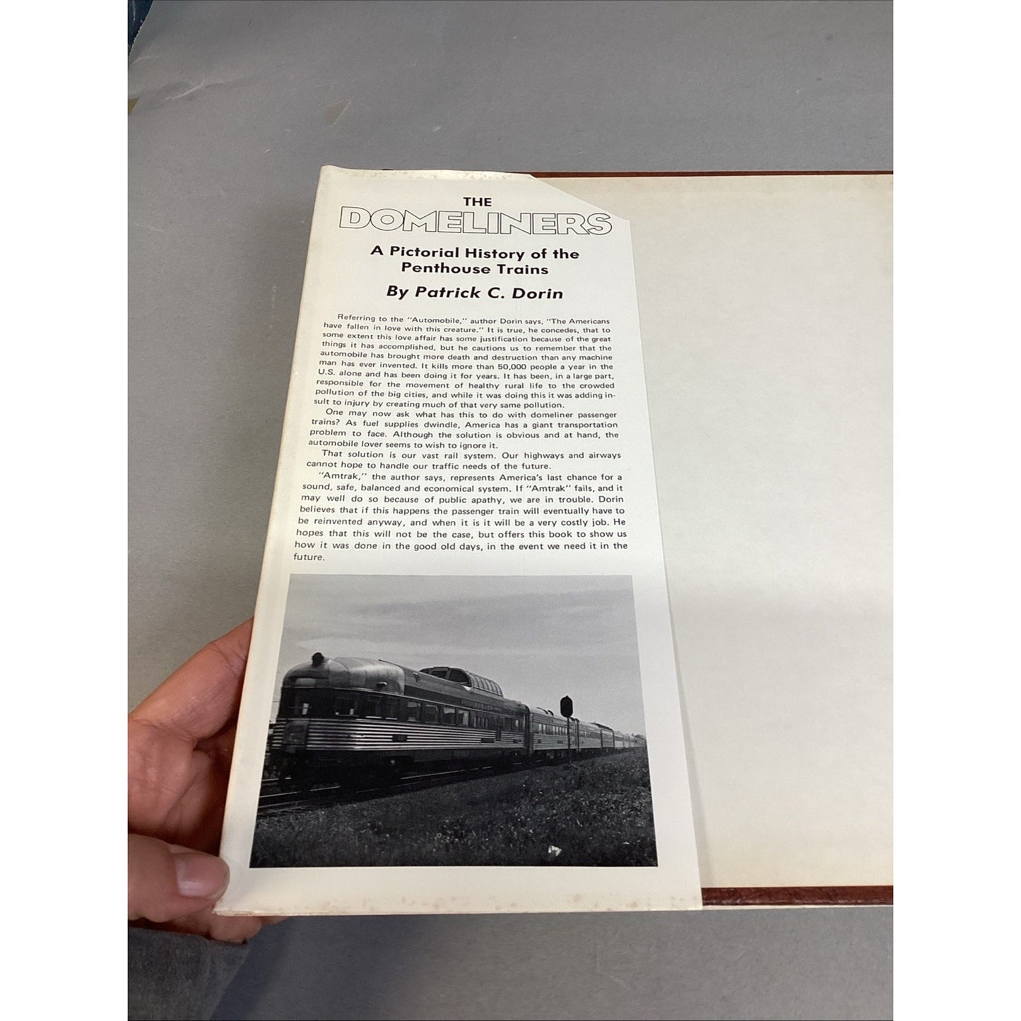 The Domeliners - A Pictorial History Of The Penthouse Trains- Patrick Dorin 1973
