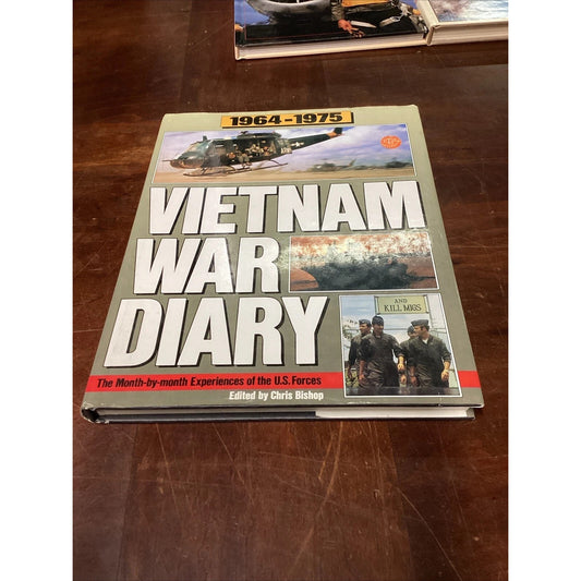 1964-1975 Vietnam War Diary = The Month by Month Experiences of the US Forces