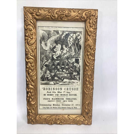 Framed Victorian Style Robinson Crusoe Theatre Poster W/ Ornate Gold Frame