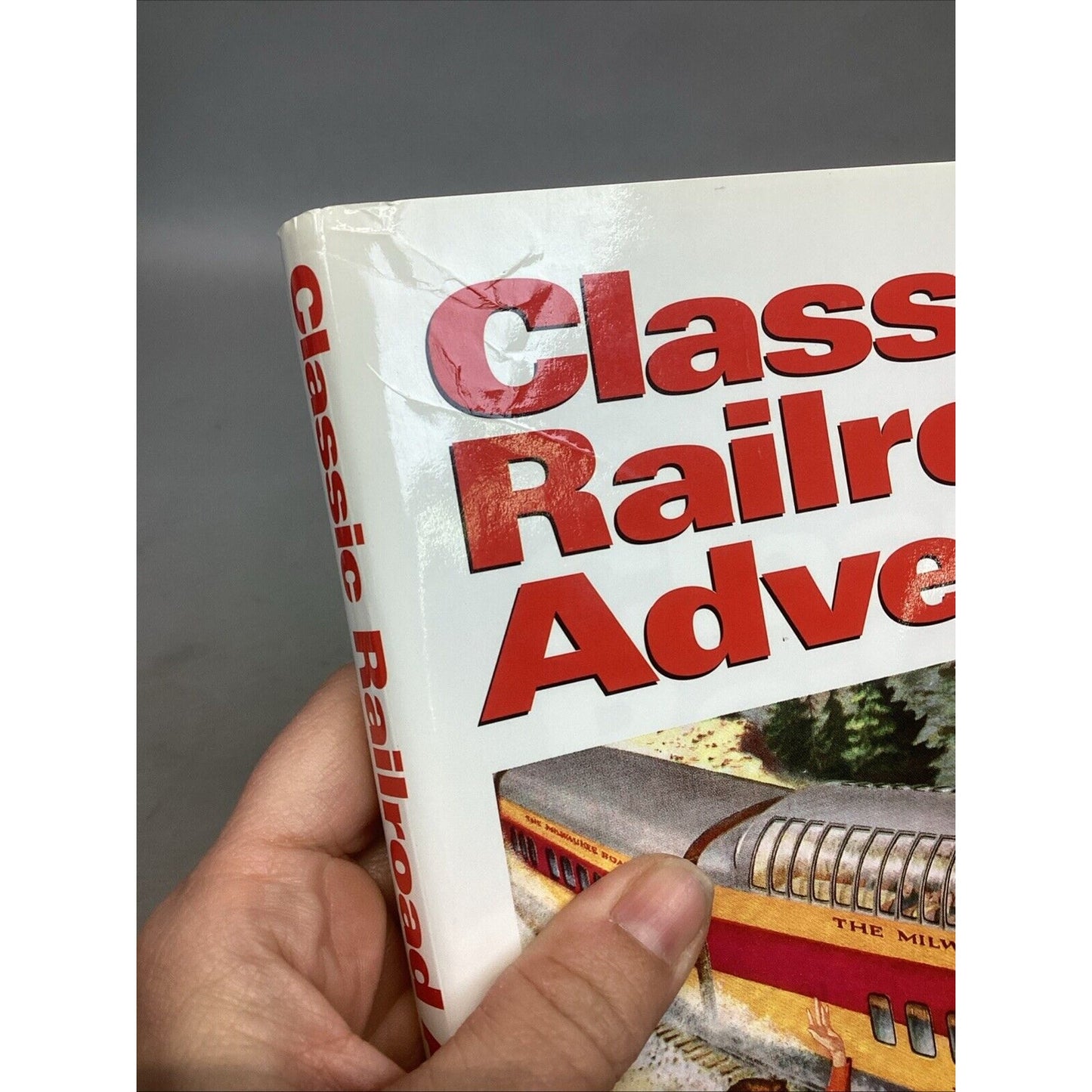 CLASSIC RAILROAD ADVERTISING - RIDING THE RAILS AGAIN - BY TAD BURNESS