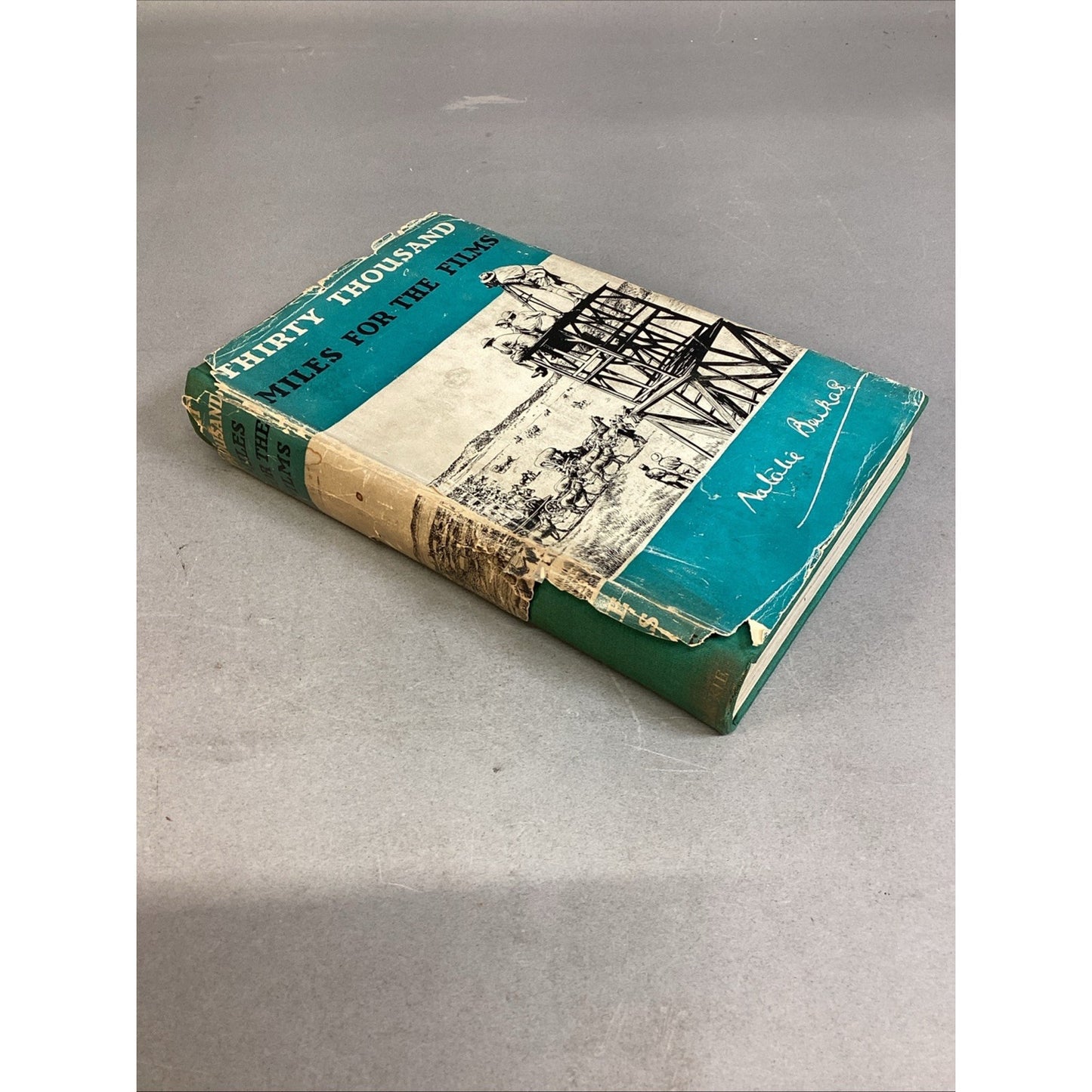 Natalie Barkas, Thirty Thousand Miles for the Films (HC, 1st ed.) 1937