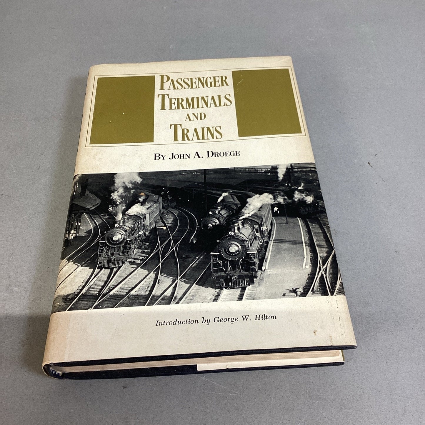 Passenger Terminals and Trains - by Droege - Kalmbach Publishing 1969 Reprint